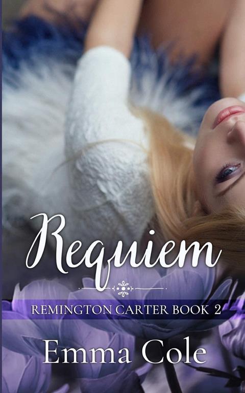 Requiem: A College Contemporary Romance (Remington Carter)