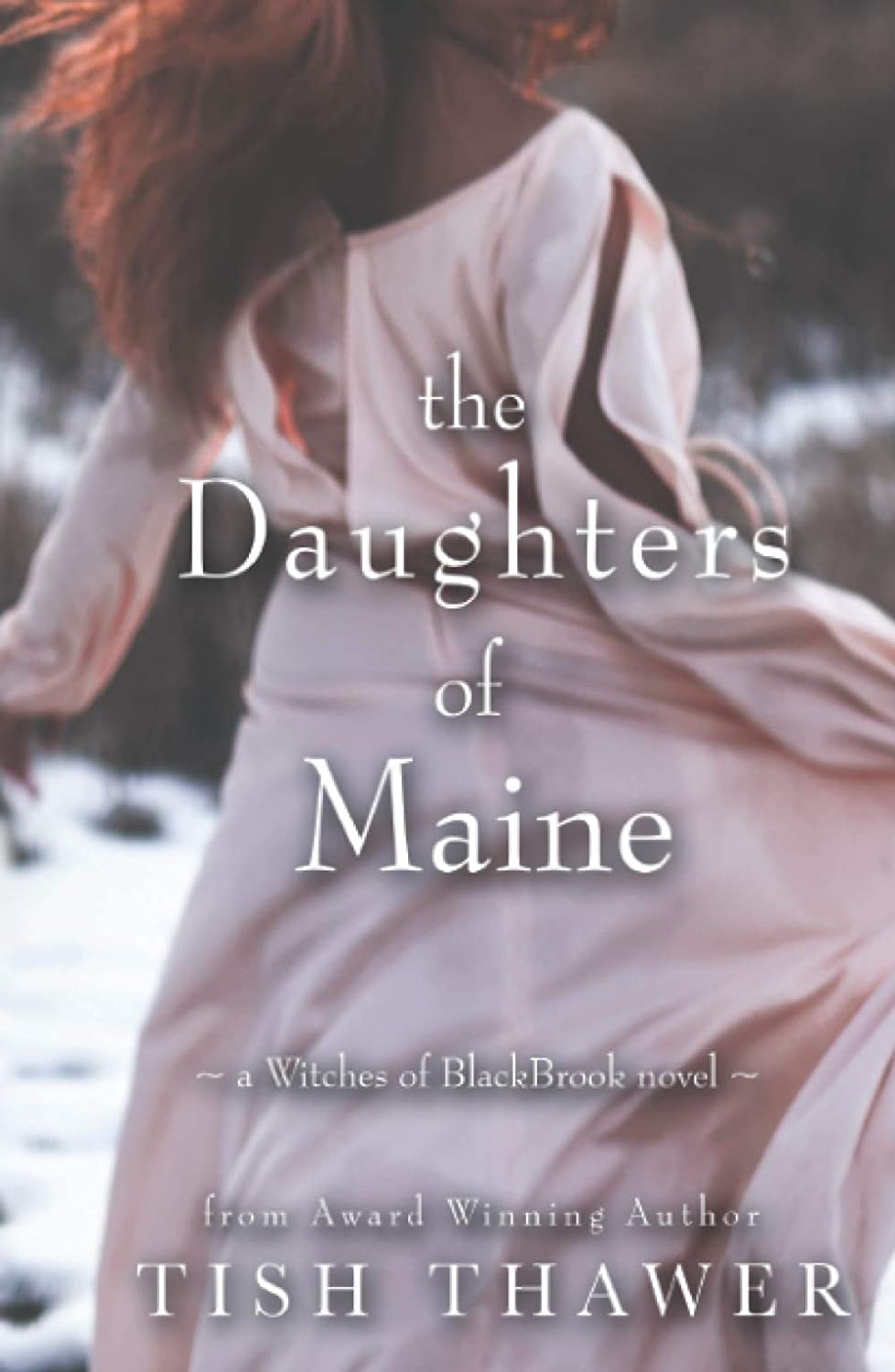 The Daughters of Maine (Witches of BlackBrook)