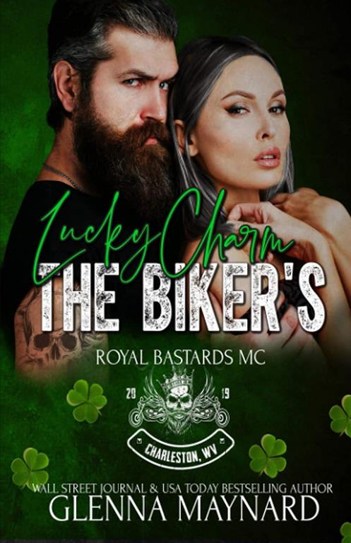 The Biker's Lucky Charm (Royal Bastards MC: Charleston, WV)