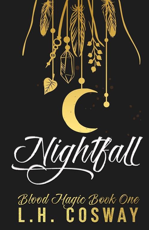 Nightfall: Blood Magic Book 1