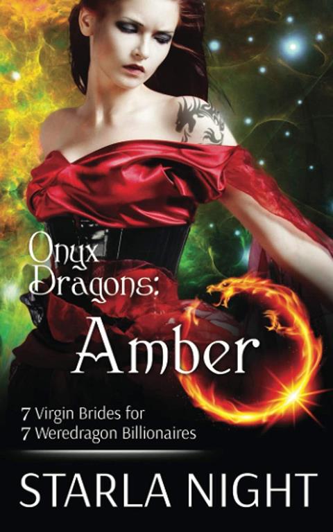 Onyx Dragons: Amber (7 Virgin Brides for 7 Weredragon Billionaires)