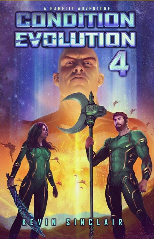 Condition Evolution 4: A Litrpg / Gamelit Adventure