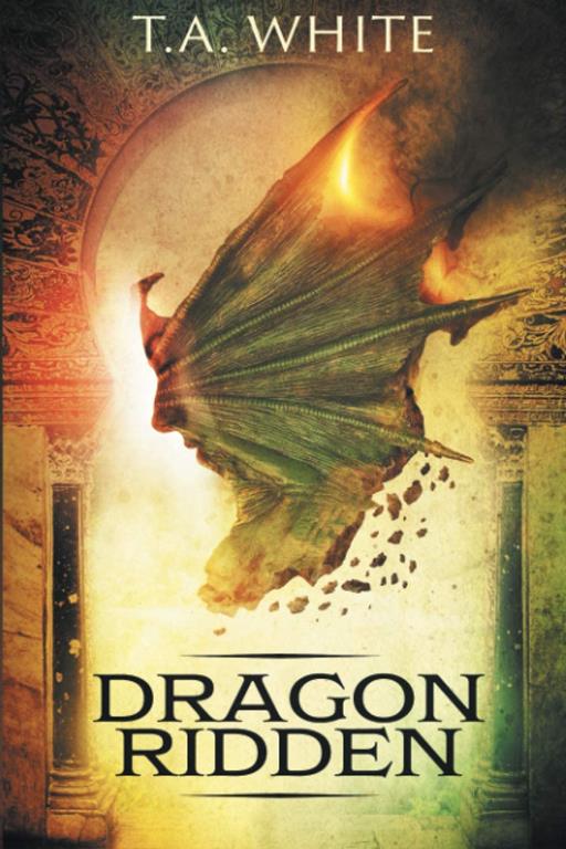 Dragon-Ridden (Dragon Ridden Chronicles)