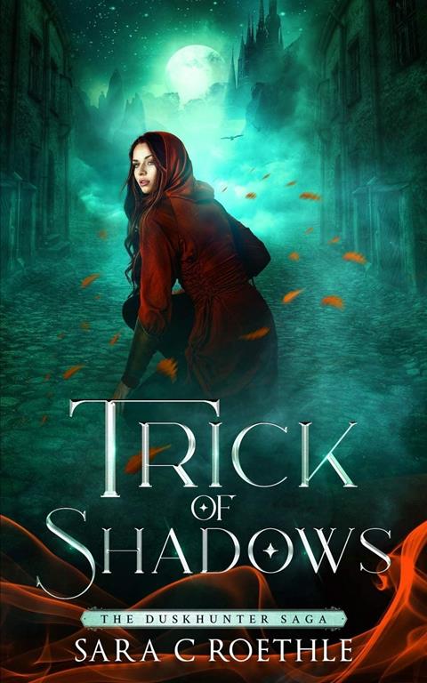 Trick of Shadows (The Duskhunter Saga)