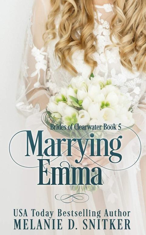 Marrying Emma (Brides of Clearwater)