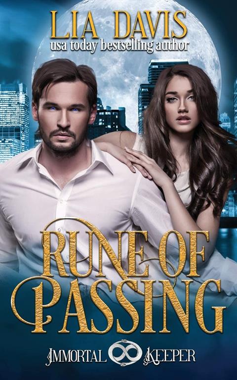 Rune of Passing: Immortal Keeper Vampire Paranormal Romance Series