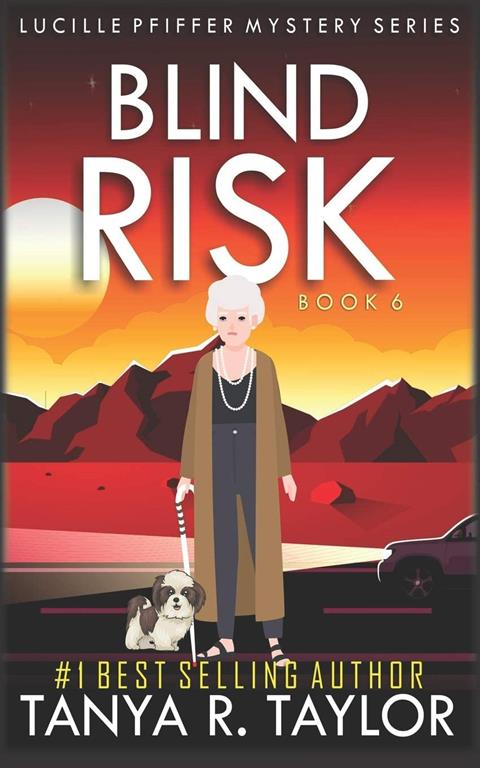 BLIND RISK (Lucille Pfiffer Mystery Series)