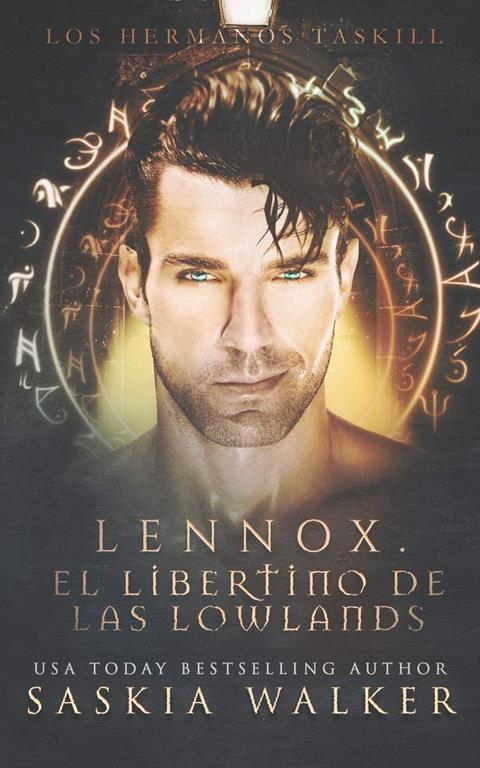 Lennox. El libertino de las Lowlands: Los hermanos Taskill (Spanish Edition)