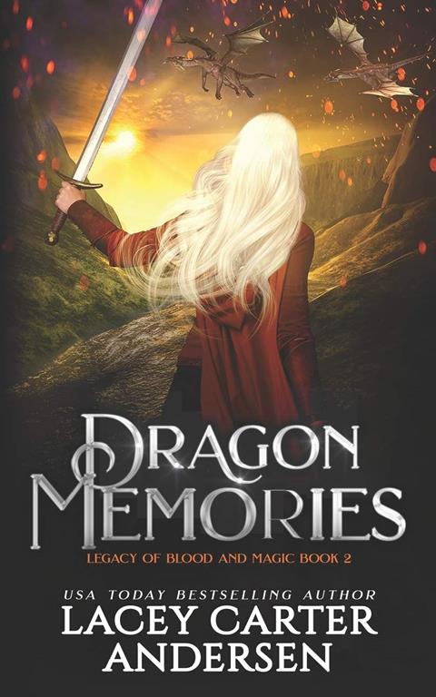 Dragon Memories: A High Fantasy Reverse Harem Romance