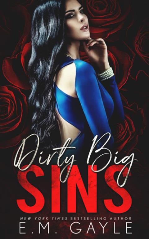 Dirty Big Sins: mafia romance (Dirty Sins Duet)