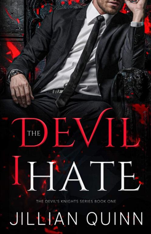 The Devil I Hate (The Devil's Knights)