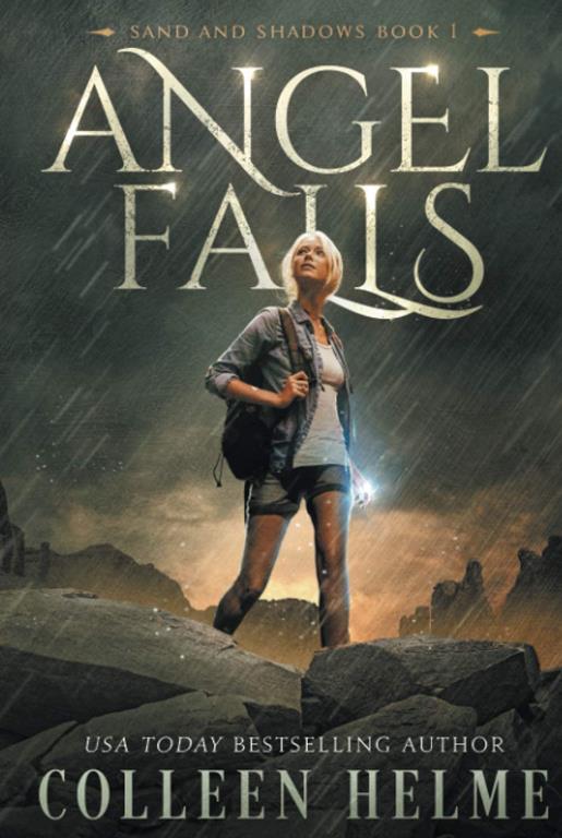 Angel Falls: Sand and Shadows Book 1