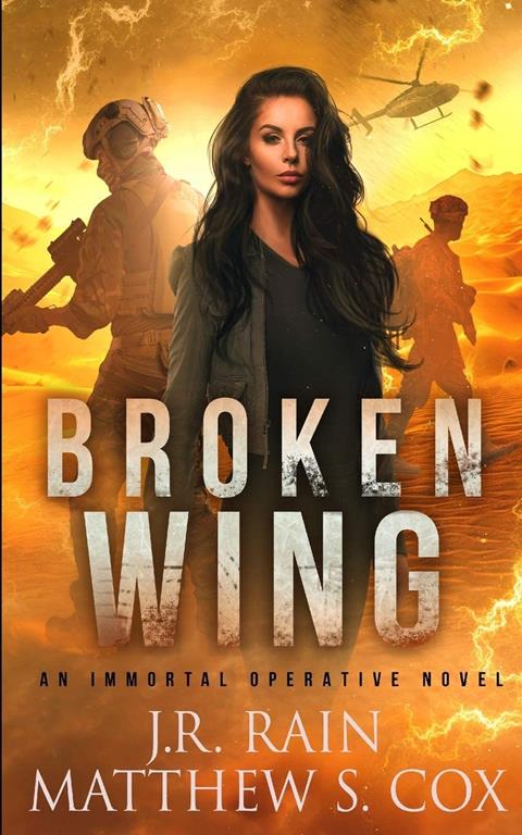 Broken Wing: A Vampire Spy Thriller (Immortal Operative)