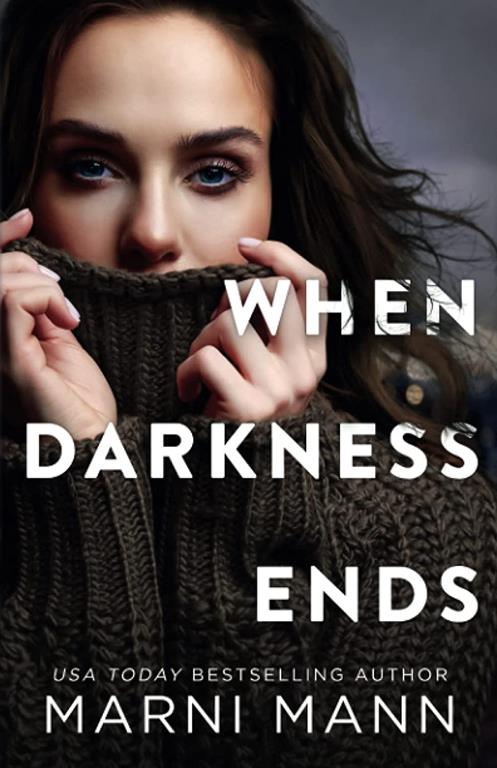 When Darkness Ends