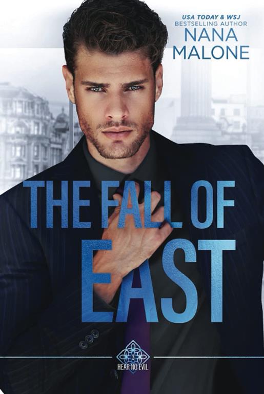 The Fall of East (Hear No Evil Trilogy)