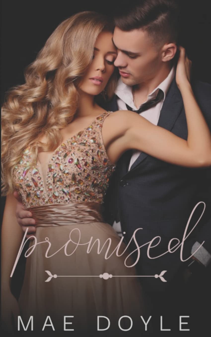 Promised: A Mafia Arranged Marriage Romance