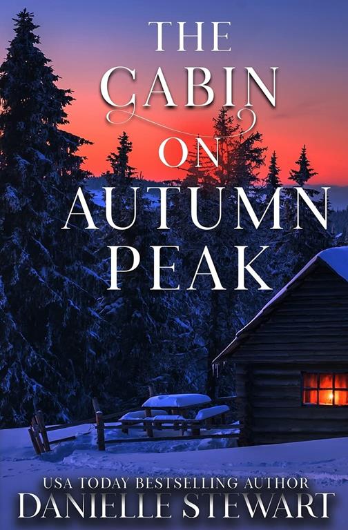 The Cabin on Autumn Peak (Missing Pieces)