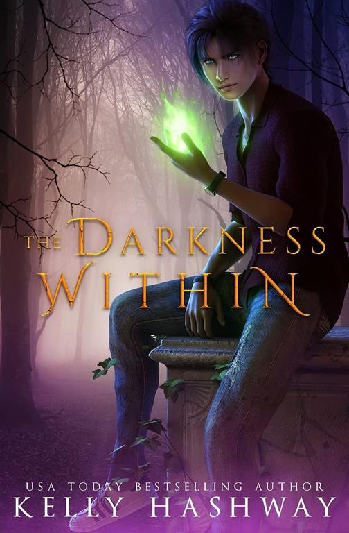 The Darkness Within (The Monster Within)