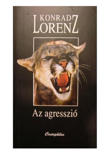 Az agresszió   Das sogenannte Böse   On Aggression