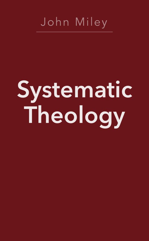 Systematic Theology (2 Volumes)