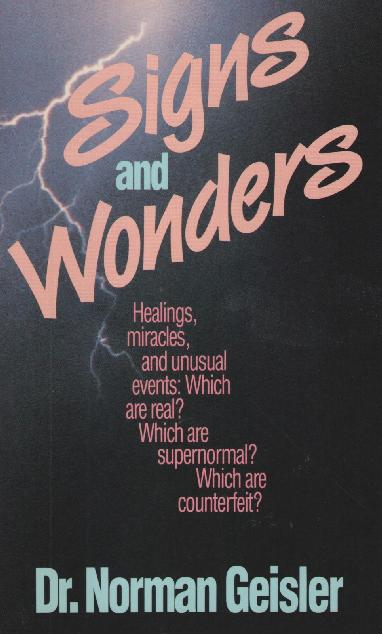 Signs and Wonders