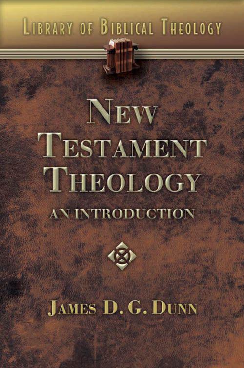 New Testament Theology: An Introduction