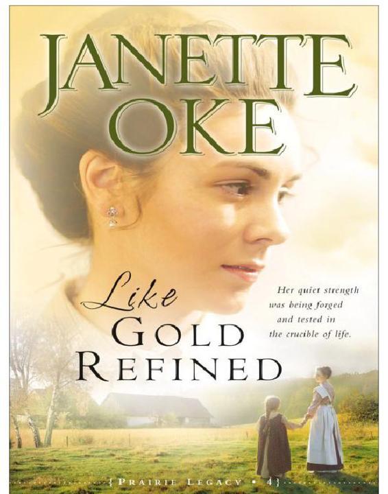 Like Gold Refined (A Prairie Legacy, Book 4)