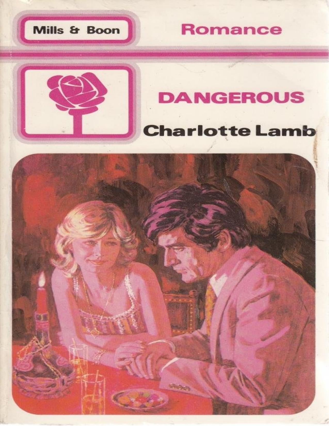 Dangerous