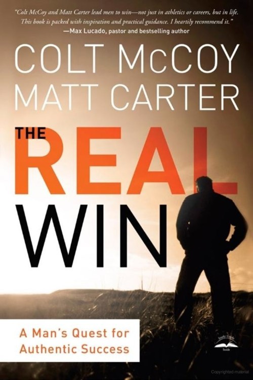 The Real Win: Pursuing God's Plan for Authentic Success