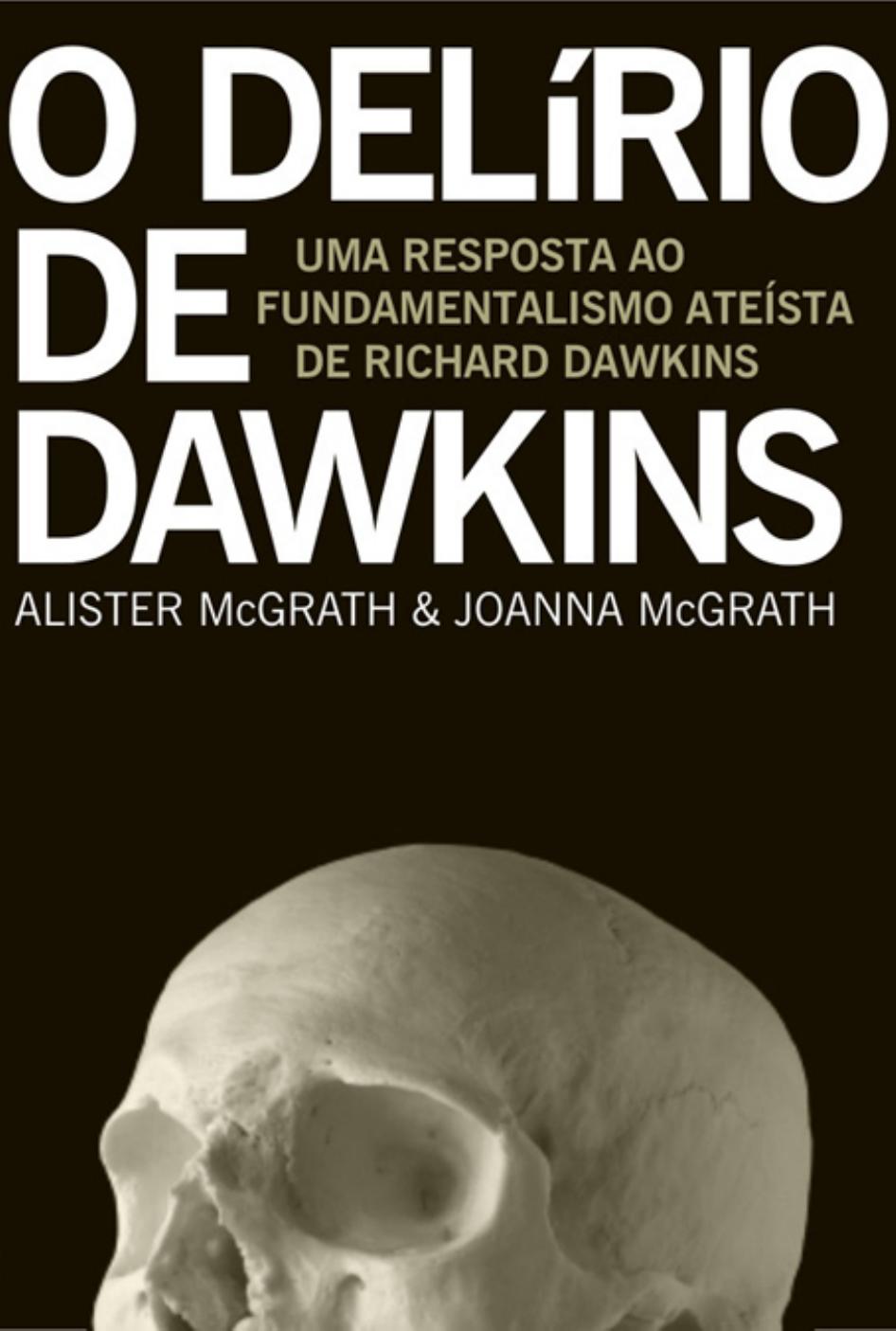 O Delirio de Dawkins