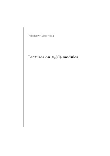 Lectures on sl2(C)-modules