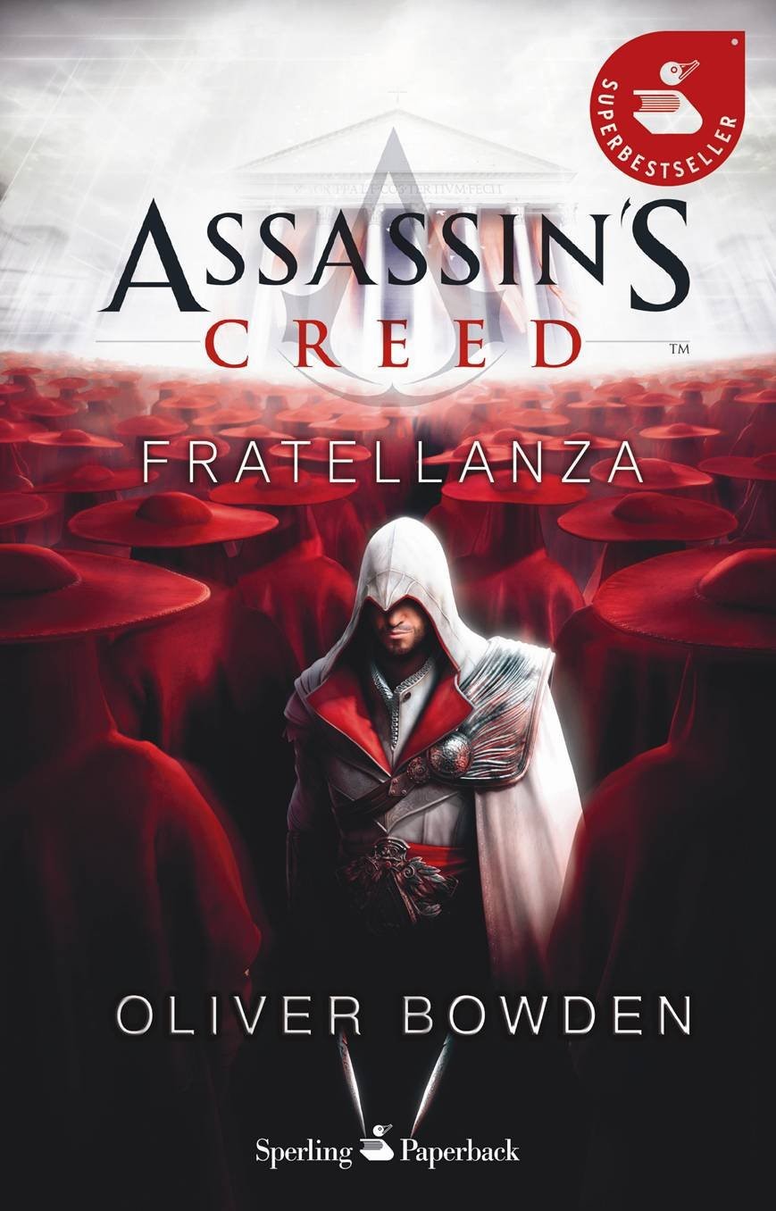 Bowden Oliver - 2010 - Assassin's Creed. Fratellanza