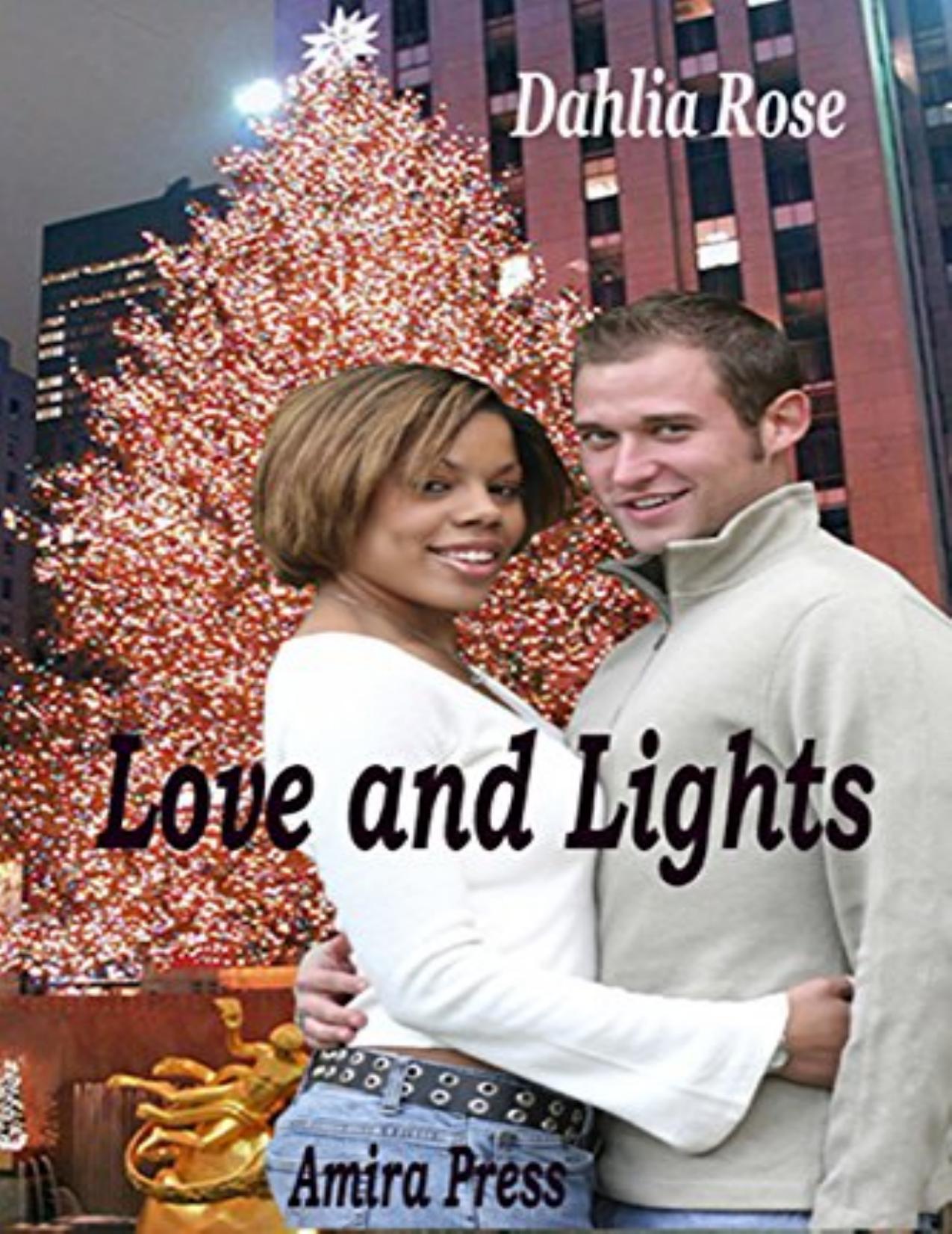 Love and Lights