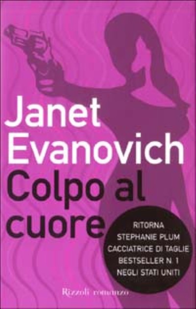 Evanovich Janet - 2003 - Colpo al cuore