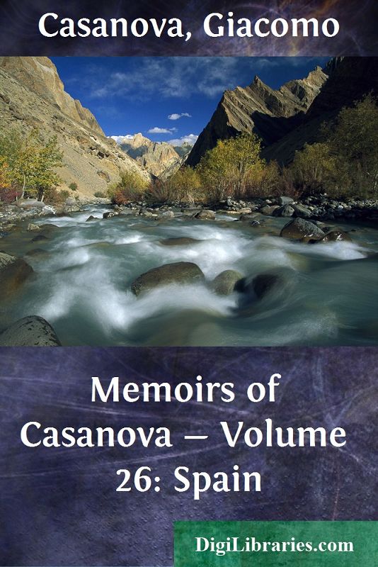 Memoirs of Casanova — Volume 26: Spain