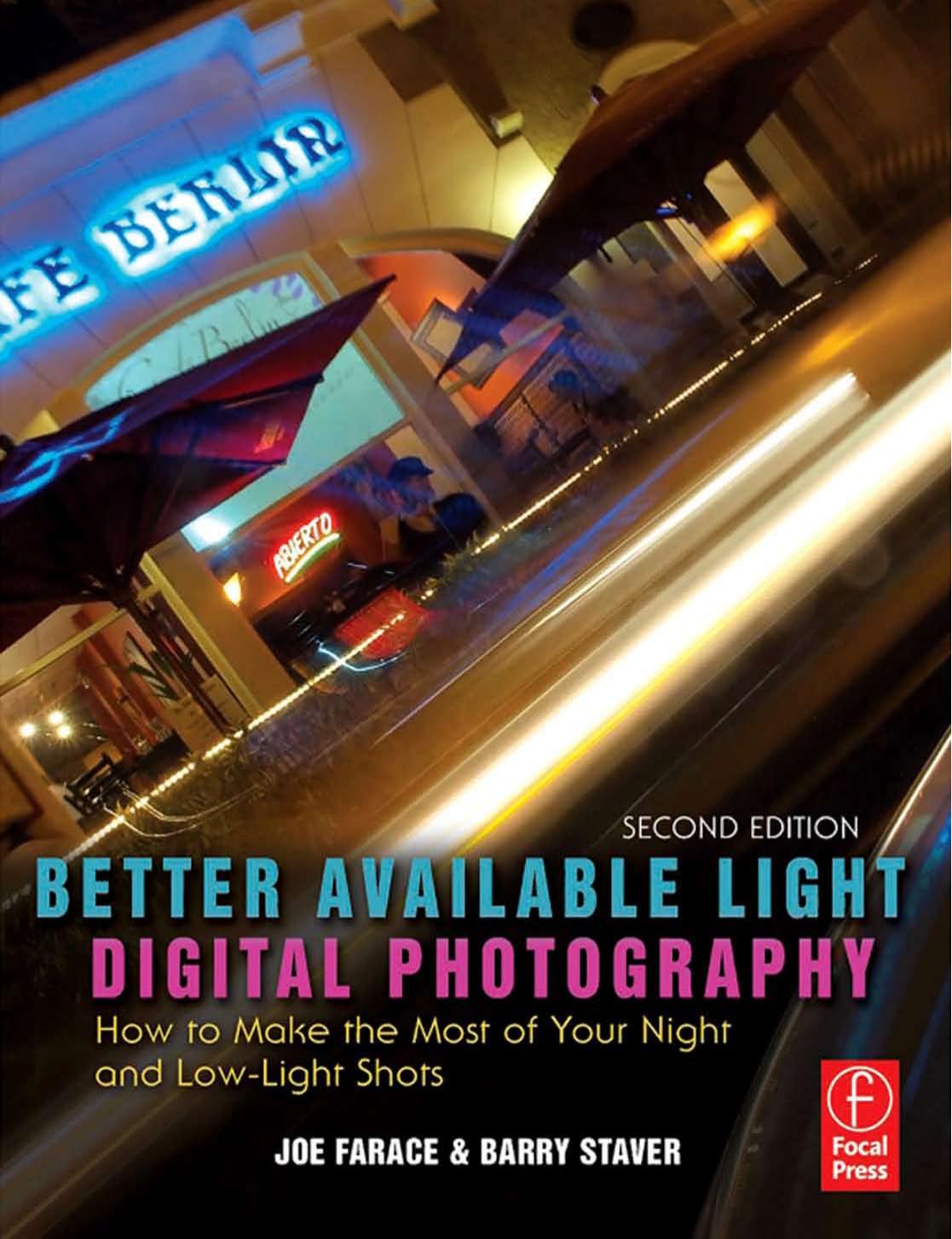 Better Available Light Digital Photography 2nd Edition