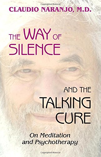 The Way of Silence and the Talking Cure