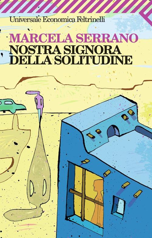 Nostra Signora della solitudine