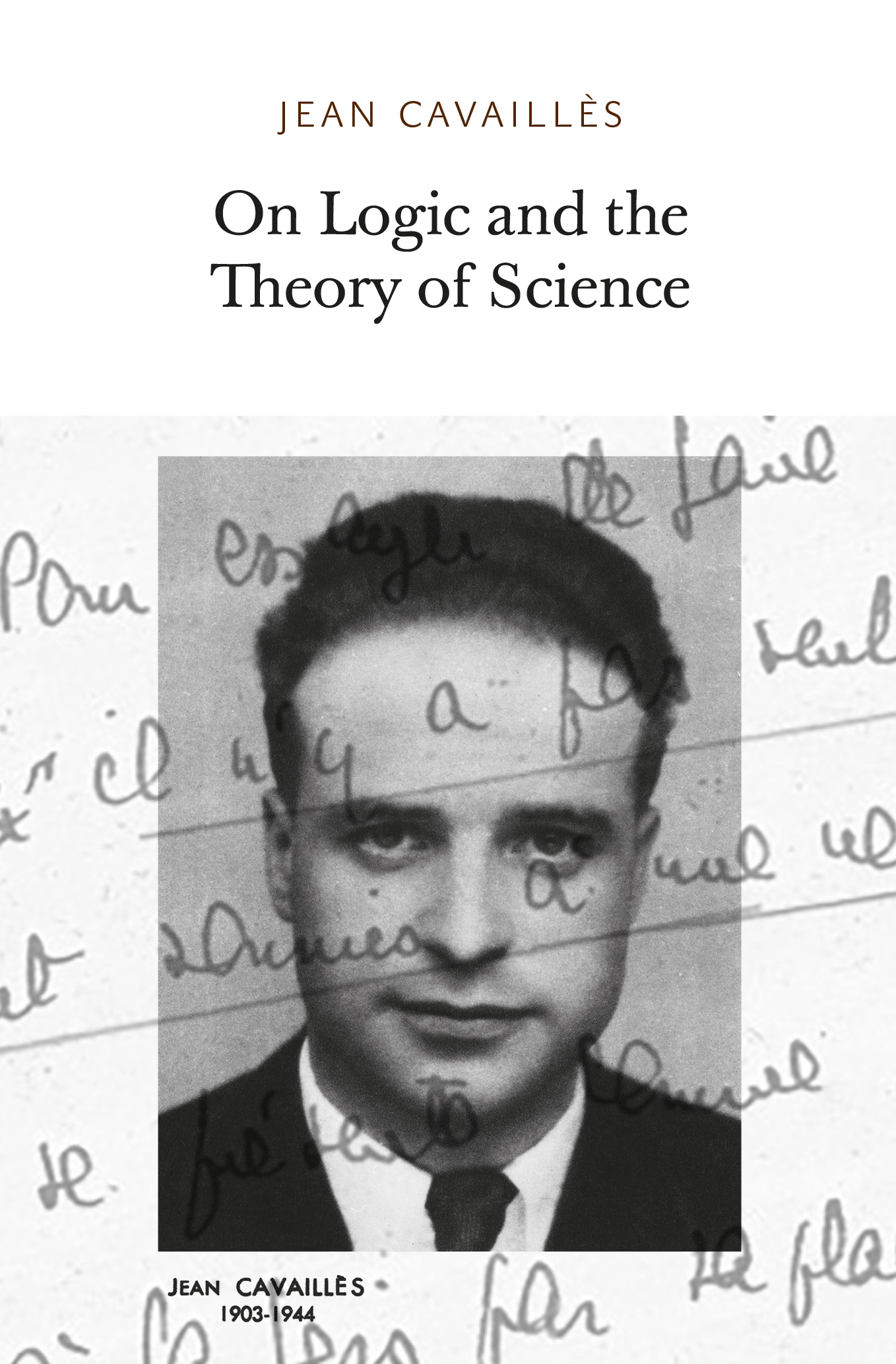 On Logic and the Theory of Science