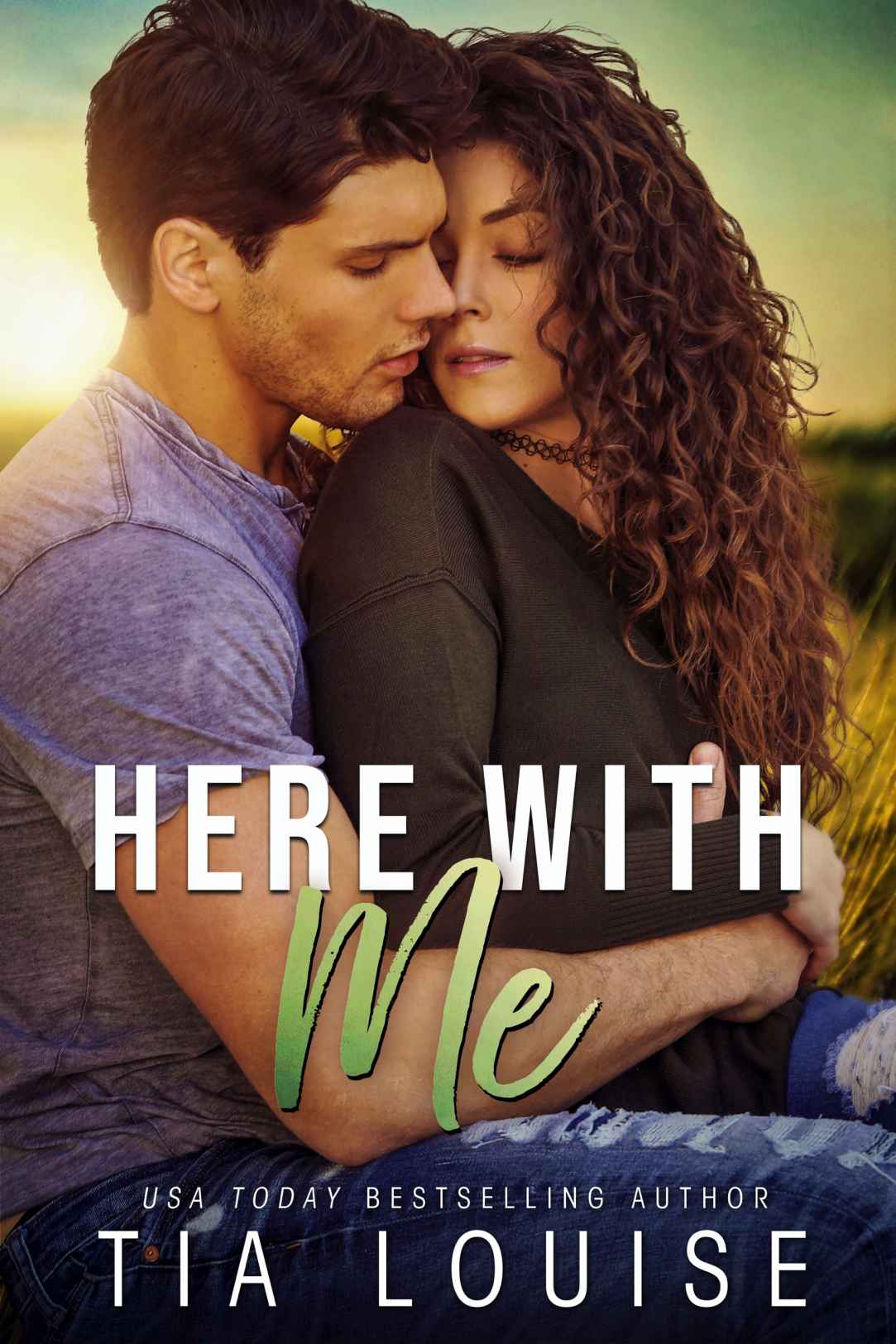 Here With Me: A Best Friend's Brother stand-alone romance.