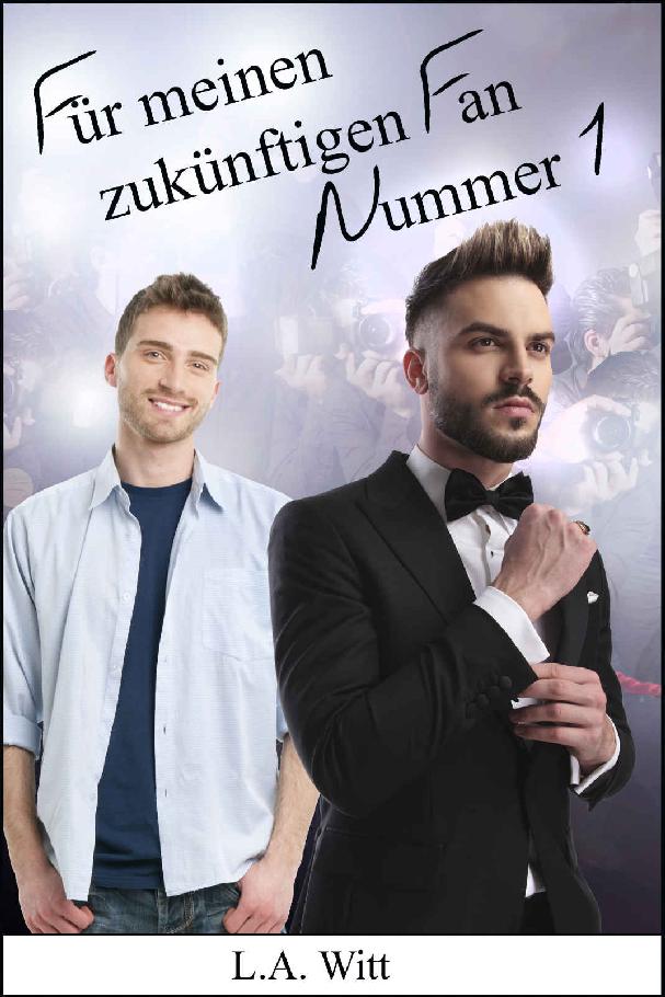 Für meinen zukünftigen Fan Nummer 1 (German Edition)