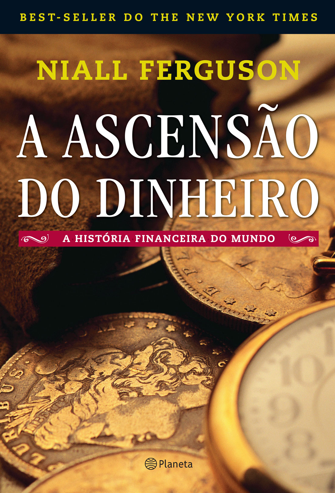 A ascensão do dinheiro