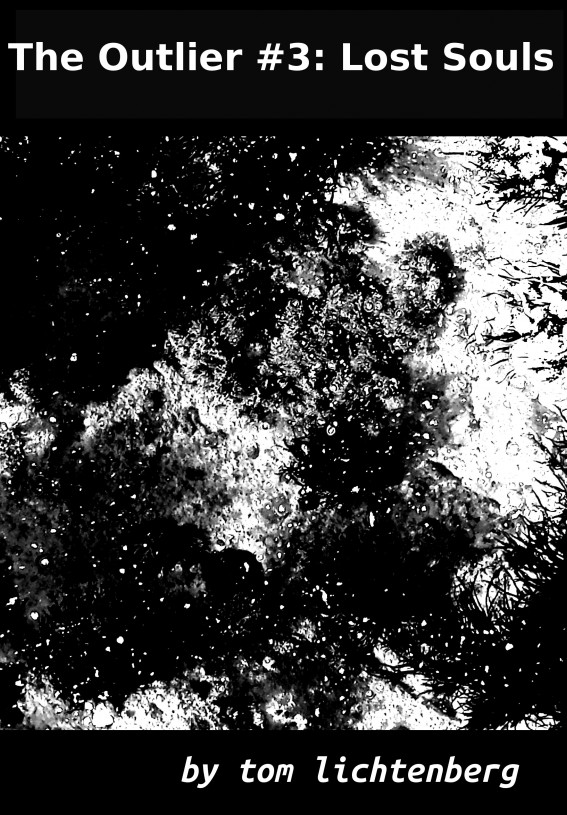 The Outlier 03: Lost Souls