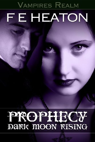 Prophecy: Dark Moon Rising