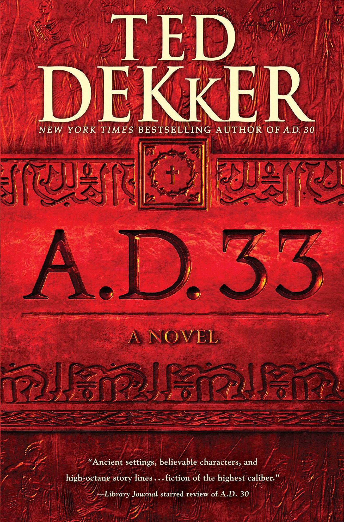 A.D. 33: A Novel (AD)