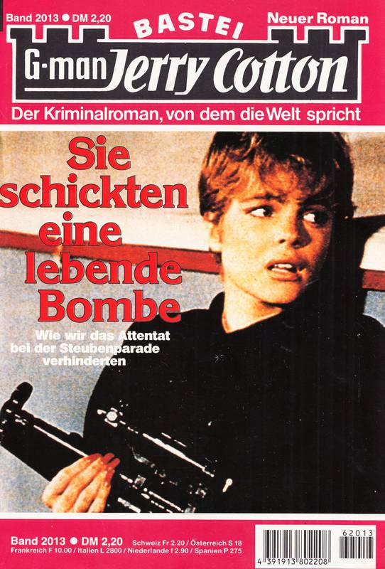 2013 - Sie schickten eine lebende Bombe