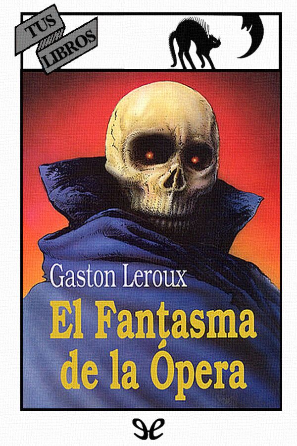 El fantasma de la Ópera