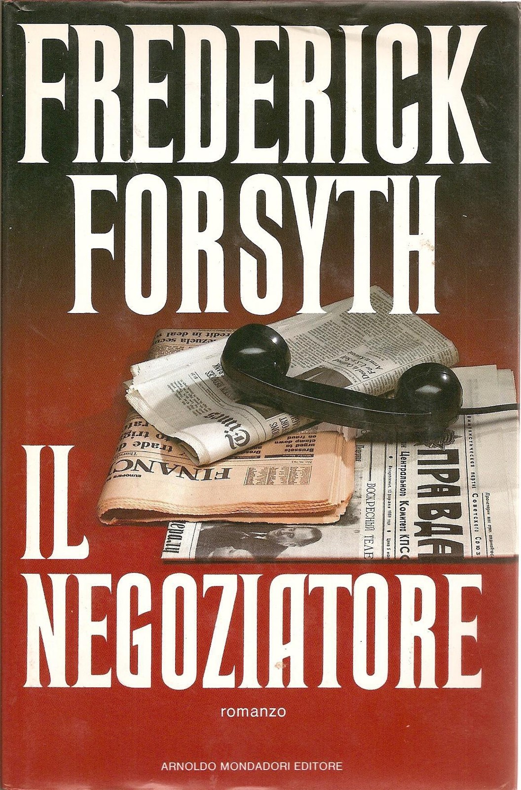 Forsyth Frederick - 1989 - Il negoziatore
