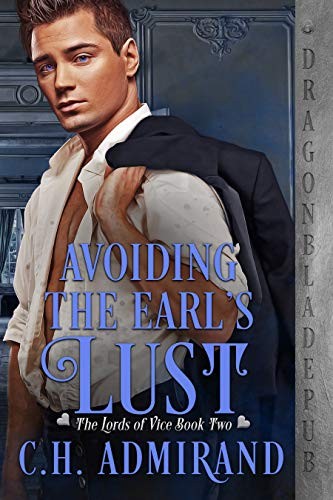 Avoiding the Earl’s Lust