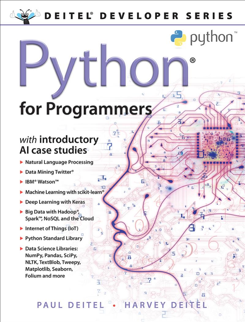 Python For Programmers With Introductory Ai Case Studies By Paul Deitel Harvey Deitel